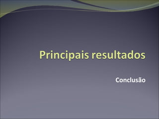 Conclusão 