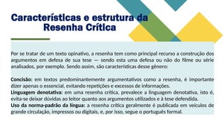 Produção textual e linguagens.pptx - gênero resenha crítica | PPTX