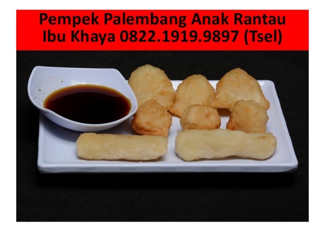 Dimana Tempat Jual Pempek Dos Langsung Goreng Halal Dumai Dimana Tempat Jual Pempek Dos Langsung Goreng Halal Dumai