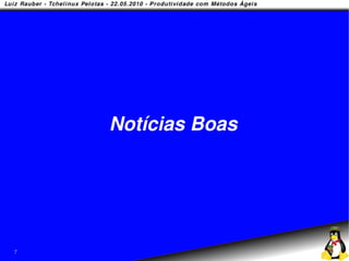 Notícias Boas




7
 