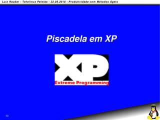 Piscadela em XP




50
 