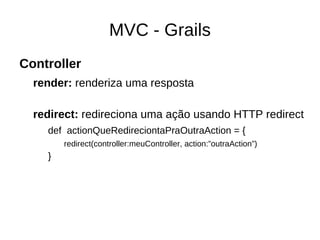 grails- app/controllers/helloword/HelloWordController.groovy 