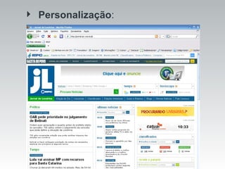 Personalização :  