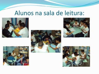 Alunos na sala de leitura: