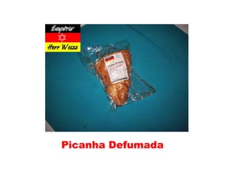 Picanha Defumada