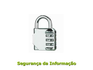 Segurança da Informação 