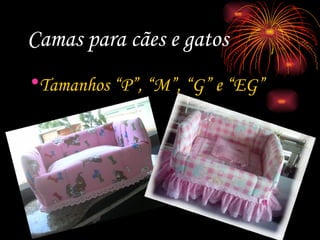 Camas para cães e gatos Tamanhos “P”, “M”, “G” e “EG” 