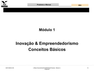 Gestão e Desenvolvimento de Produtos e Marcas