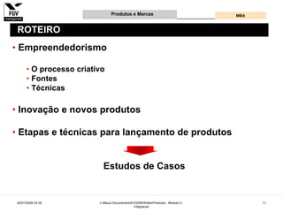 Gestão e Desenvolvimento de Produtos e Marcas