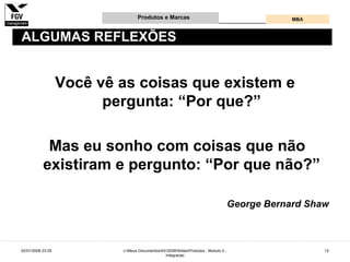 Gestão e Desenvolvimento de Produtos e Marcas