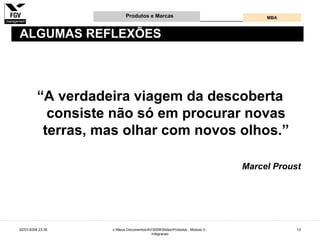 Gestão e Desenvolvimento de Produtos e Marcas