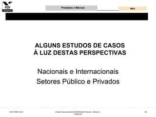 Gestão e Desenvolvimento de Produtos e Marcas