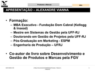 Gestão e Desenvolvimento de Produtos e Marcas