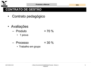 Gestão e Desenvolvimento de Produtos e Marcas