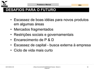 Gestão e Desenvolvimento de Produtos e Marcas