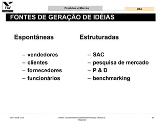 Gestão e Desenvolvimento de Produtos e Marcas