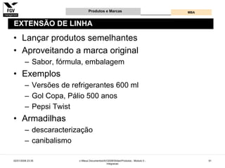 Gestão e Desenvolvimento de Produtos e Marcas