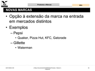 Gestão e Desenvolvimento de Produtos e Marcas