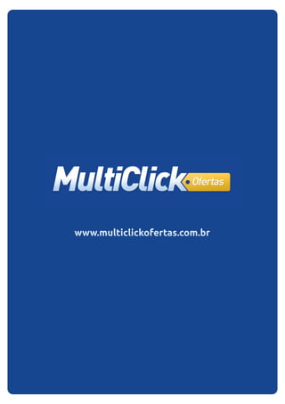 www.multiclickofertas.com.brwww.multiclickofertas.com.br
 
