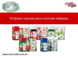 Produtos naturais para controlar diabetes




www.zeromalto.com.br
 