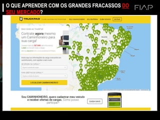 O QUE APRENDER COM OS GRANDES FRACASSOS DO
SEU MERCADO?
 