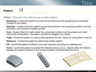 Pattern Function Creo ProE Creo 4 modeling Advanced Features.ppt