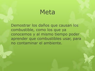 Que combustible usar?