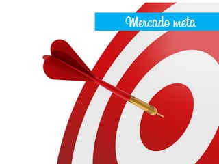 Mercado meta
 