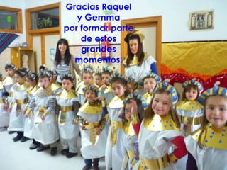 Gracias Raquel
y Gemma
por formar parte
de estos
grandes
momentos.

 