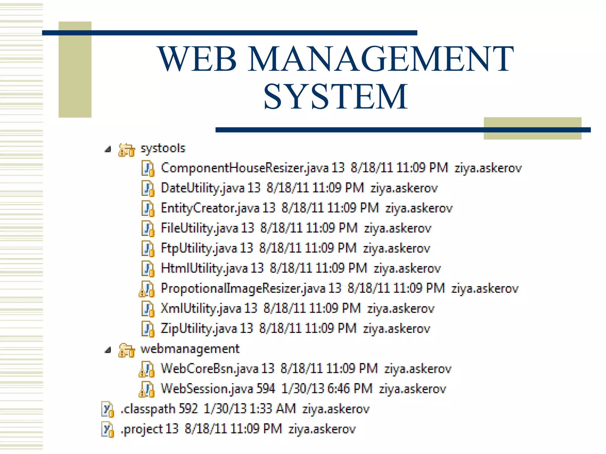 WEB MANAGEMENT
    SYSTEM
 