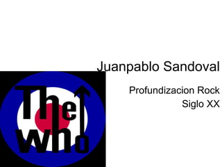 Juanpablo Sandoval Profundizacion Rock Siglo XX 
