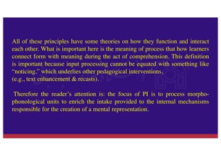 Processing Instruction By: Prof. Bill VanPatten | PPT