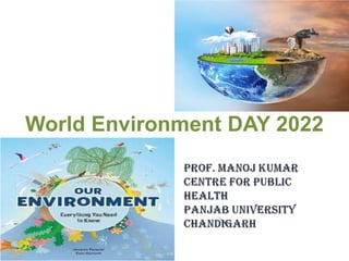 World Environment DAY 2022
 