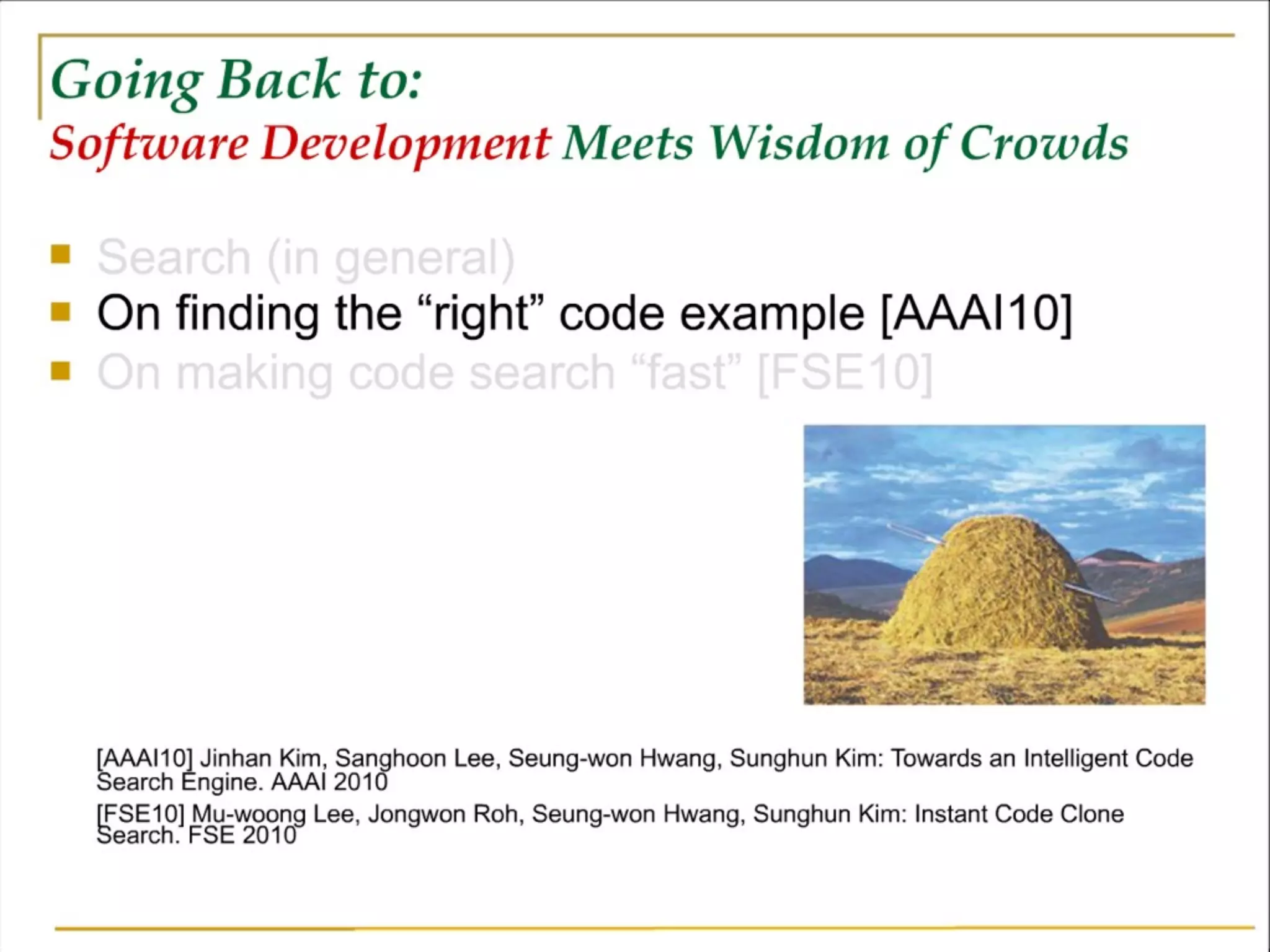 Software Development Meets the Wisdom of Crowds