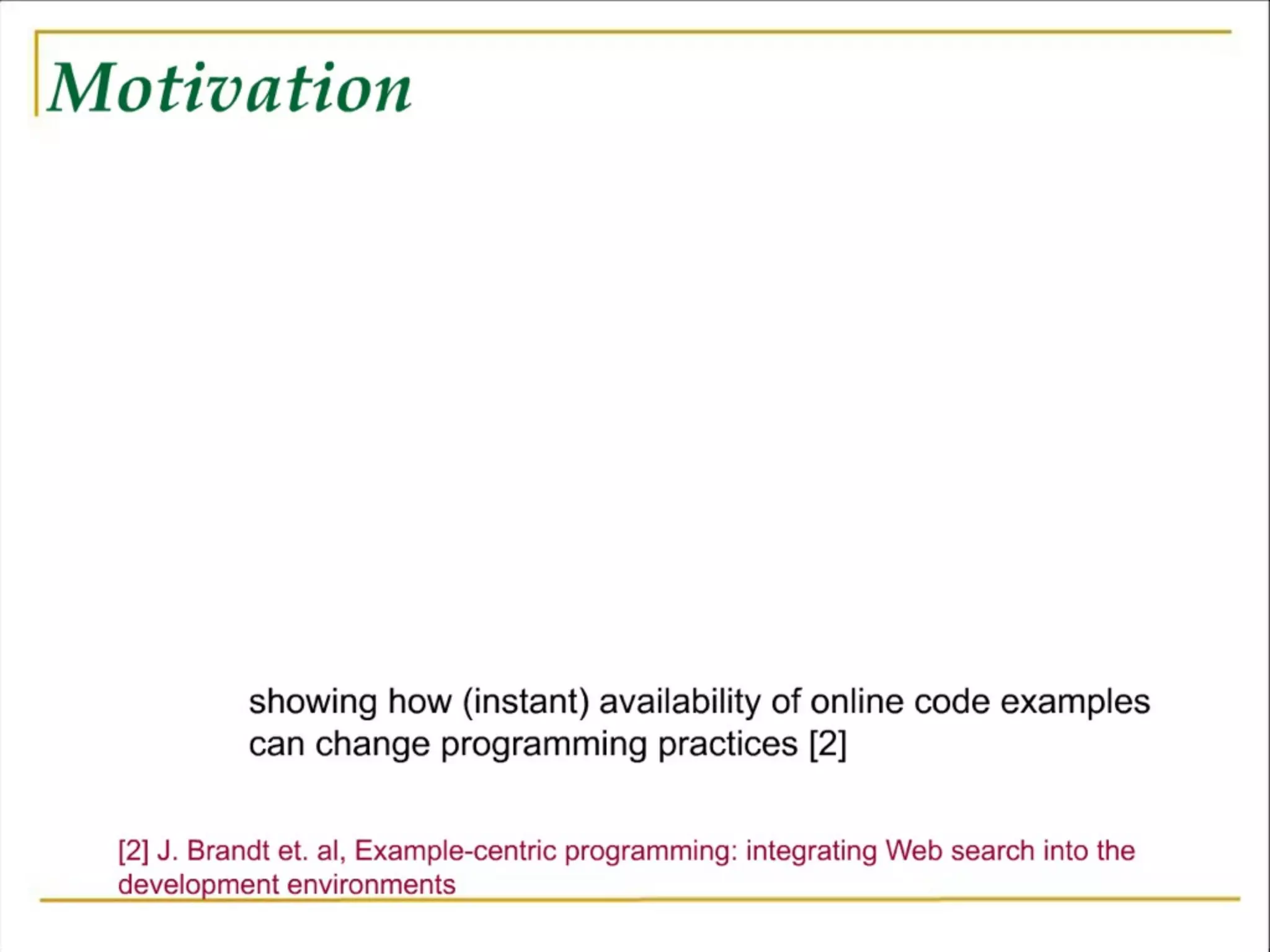 Software Development Meets the Wisdom of Crowds