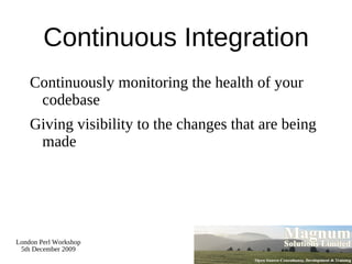 All Perl modules ship with test suites 