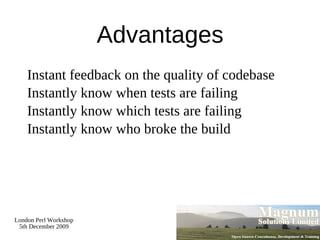 Perl makes it easy to write test suites 