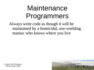 Other Advantages A test suite gives you confidence in your code 