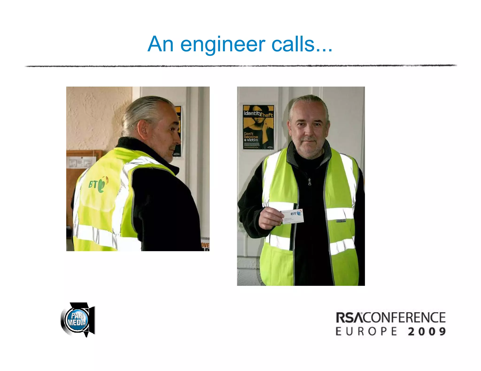 An engineer calls...
 