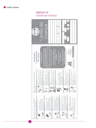 138
Saúde Coletiva
ANEXO III
Cartão da Criança
 