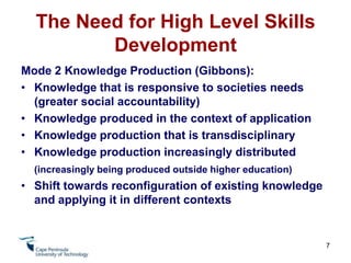 To support the growth and development needs of a modern economy and society at large