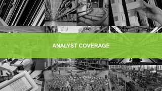 ANALYST COVERAGE
 