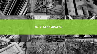 KEY TAKEAWAYS
 