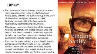 Finding Sanity: John Cade, Lithium and the Taming of Bipolar Disorder