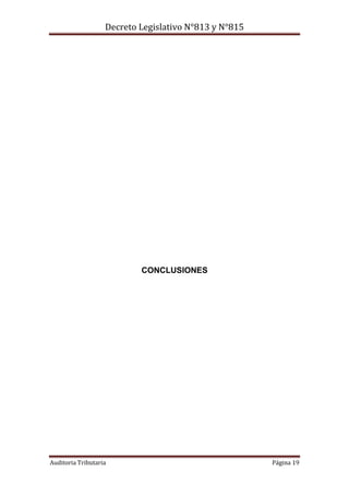 Decreto Legislativo N°813 y N°815
Auditoria Tributaria Página 19
CONCLUSIONES
 