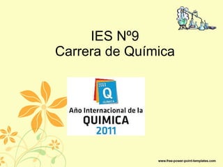 IES Nº9 Carrera de Química 