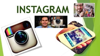 INSTAGRAM
 
