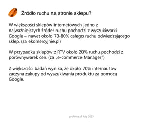 Rezultaty
Po pierwszym miesiącu współpracy – o
252% wyższa sprzedaż w stosunku do
poprzedniego miesiąca
Po drugim miesiącu współpracy – o 183%
wyższa sprzedaż w stosunku do
poprzedniego miesiąca
Po trzecim miesiącu współpracy – o 120%
wyższa sprzedaż w stosunku do
poprzedniego miesiąca
Uwaga: przy takim samym budżecie na
reklamę
Nagroda główna w konkursie ecommerce
awards w kategorii Przełamanie
nieufności!
 