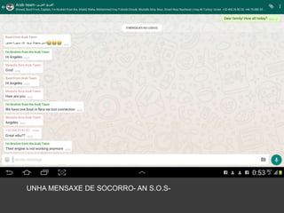 UNHA MENSAXE DE SOCORRO- AN S.O.S-
 