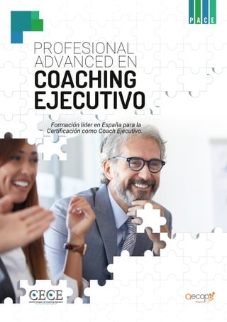 Formación líder en España para la
Certificación como Coach Ejecutivo.
 